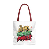 God Money Power Tote Bag — Bold Graphic Faith & Prosperity Statement Tote