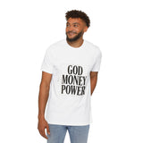 God Money Power T-Shirt — Bold Typography Faith & Hustle Tee