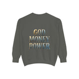 God Money Power Sweatshirt — Religious Inspirational Crewneck
