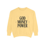 Sweatshirt — GOD MONEY POWER Bold Graphic Crewneck