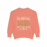 Put God First Hustle For The Money Sweatshirt