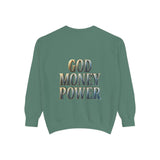 God Money Power Sweatshirt — Religious Inspirational Crewneck