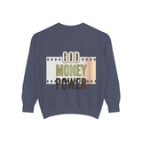 God Money Power Sweatshirt