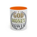 God Money Power Accent Coffee Mug — Inspirational Faith & Success Ceramic Mug (11/15 oz)
