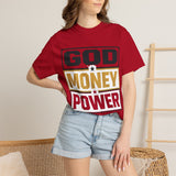 God Money Power Graphic T-Shirt — Bold Statement Tee