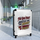 Suitcase - "Put God First, Hustle for the Money, Put Yourself in Power" Inspirational Carry-On