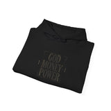 God Money Power Hoodie — Minimalist Faith & Ambition Pullover