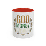 Coffee Mug — "God Money Power" Inspirational Accent Mug (11/15 oz)