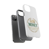 Phone Case — "God Money Power" Inspirational Religious Design