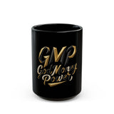 God Money Power (GMP) Black Coffee Mug — Gold Script 11oz/15oz