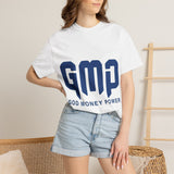 GMP "God Money Power" T-Shirt