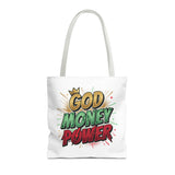 God Money Power Tote Bag — Bold Graphic Faith & Prosperity Statement Tote