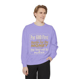 Put God First Hustle For The Money Sweatshirt