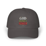 Dad Cap — God Money Power Embroidered Baseball Hat