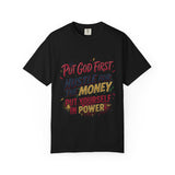 Inspirational Graphic T-Shirt — "Put God First, Hustle for the Money, Put Yourself in Power"