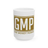 GMP "God Money Power" Ceramic Mug – Inspirational Faith & Prosperity Coffee Cup (11oz, 15oz)