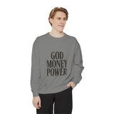 Sweatshirt — GOD MONEY POWER Bold Graphic Crewneck