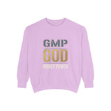 GMP GOD Money Power Sweatshirt