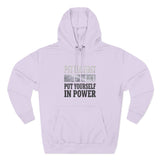 Inspirational Power Hoodie — "Put Yourself In Power" Religious Motivational Sweatshirt