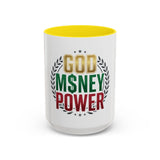 God Money Power Coffee Mug — Inspirational Faith & Hustle Accent Mug