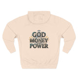 God Money Power Hoodie — Graphic Faith & Hustle Pullover