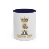 Accent Coffee Mug — "God Money Power" Crown & Wealth Icon Ceramic Mug (11/15oz)