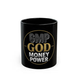 GMP GOD Money Power Black Coffee Mug — 11oz & 15oz