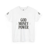 God Money Power T-Shirt — Bold Faith & Hustle Graphic Tee