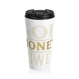 Stainless Steel Travel Mug — "Good Money, Power" Gold Typography