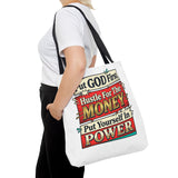 Tote Bag — "Put GOD First, Hustle For The MONEY, Put Yourself In POWER" Inspirational Graphic Tote