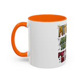 Inspirational Coffee Mug — "Put God First, Hustle for the Money, Put Yourself in Power"