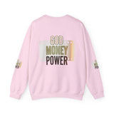 God Money Power Crewneck Sweatshirt