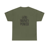 God Money Power T-Shirt — Bold Faith & Hustle Graphic Tee