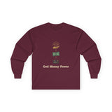 Long Sleeve Tee — "God · Money · Power" Graphic
