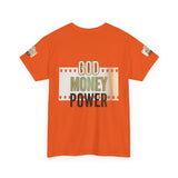 God Money Power Graphic Tee