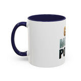 God Money Power Accent Coffee Mug — Inspirational Faith & Wealth Quote