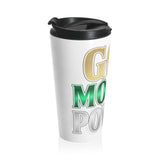 Stainless Steel Travel Mug — "God, Money, Power" Bold Text Insulated Tumbler