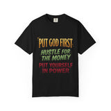 Put God First Hustle For The Money T-Shirt