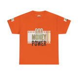 God Money Power Graphic Tee