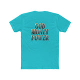 God Money Power Tee — Spiritual Faith & Wealth Graphic T-Shirt