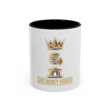 Accent Coffee Mug — "God Money Power" Crown & Wealth Icon Ceramic Mug (11/15oz)