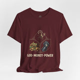 God Money Power Tee — Faith & Prosperity Graphic T-Shirt