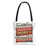 Tote Bag — "Put GOD First, Hustle For The MONEY, Put Yourself In POWER" Inspirational Graphic Tote