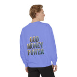 God Money Power Sweatshirt — Religious Inspirational Crewneck