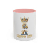 Accent Coffee Mug — "God Money Power" Crown & Wealth Icon Ceramic Mug (11/15oz)
