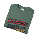 Inspirational Graphic T-Shirt — "Put God First, Hustle for the Money, Put Yourself in Power"