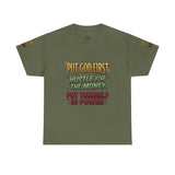 Inspirational Faith Tee — "Put God First, Hustle for the Money, Put Yourself in Power"