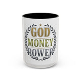 God Money Power Accent Coffee Mug — Inspirational Faith & Success Ceramic Mug (11/15 oz)