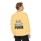 God Money Power Sweatshirt