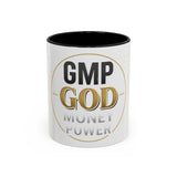 GMP God Coffee Mug — Money Power Inspiration Accent Mug (11/15oz)